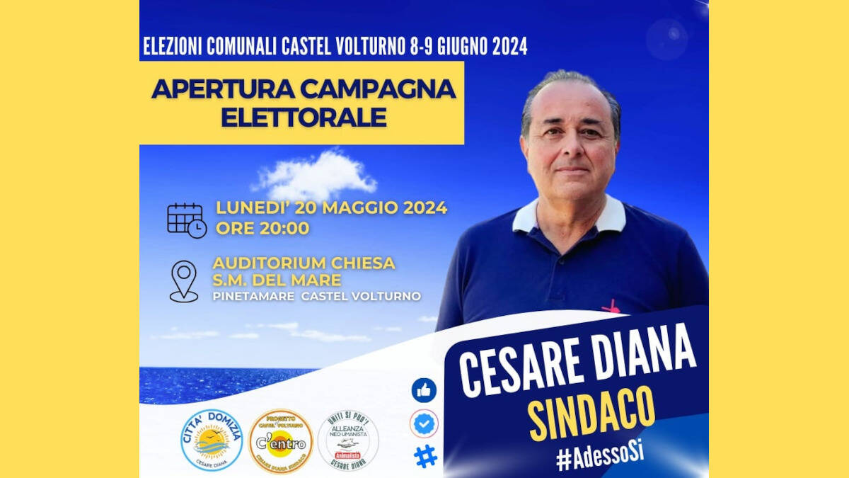 Castel Volturno, questa sera la presentazione ufficiale di Cesare Diana -  Caserta Notizie