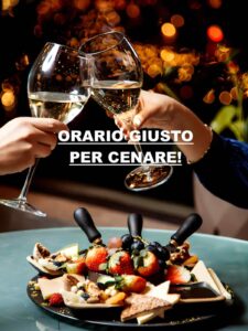 Ora giusta cena