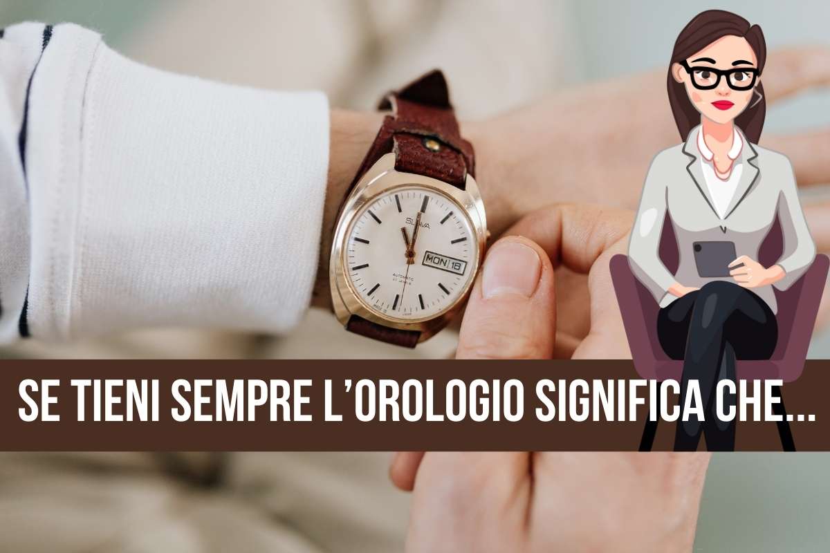 orologio sul polso cosa significa